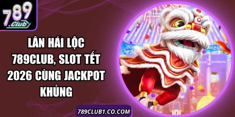 Lân Hái Lộc 789Club