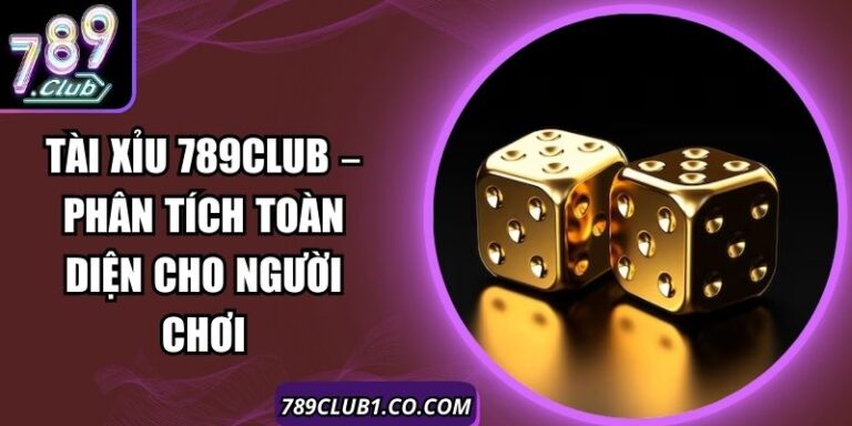 Tài Xỉu 789Club