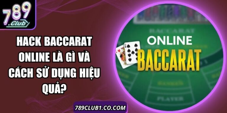 Hack Baccarat Online